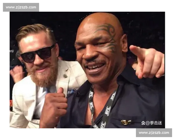 世纪对决再升级：康纳vs泰森引爆拳坛与格斗世界的终极话题